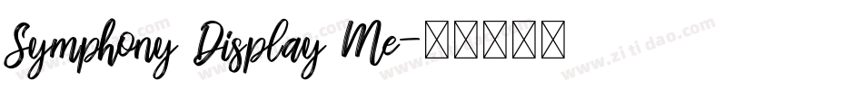 Symphony Display Me字体转换